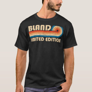 BLAND Surname Retro Vintage 80s 90s Birthday Reuni T-Shirt
