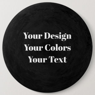 Blank - Create Your Own Custom 6 Inch Round Button