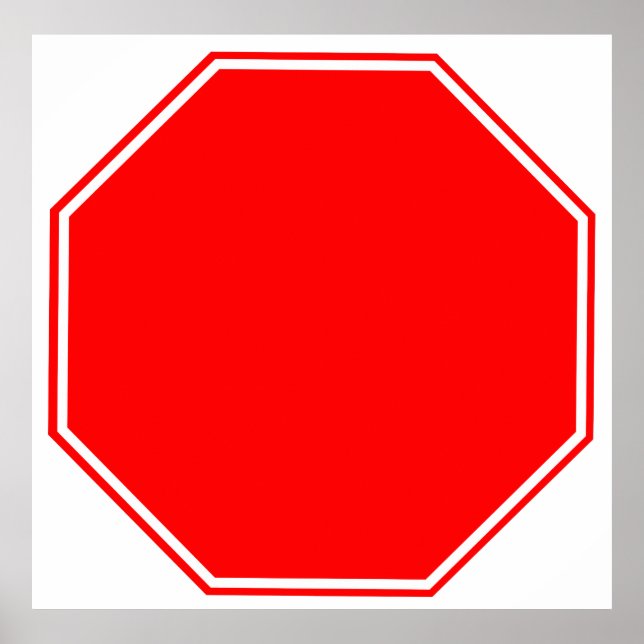 Blank/Customizable Stop Sign Poster (Front)