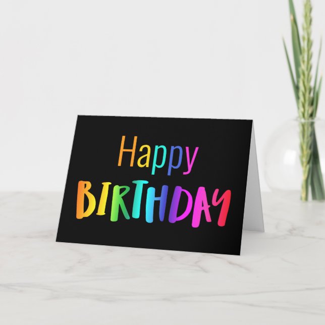 Blank Happy Birthday Card Rainbow Letters on Black (Front)