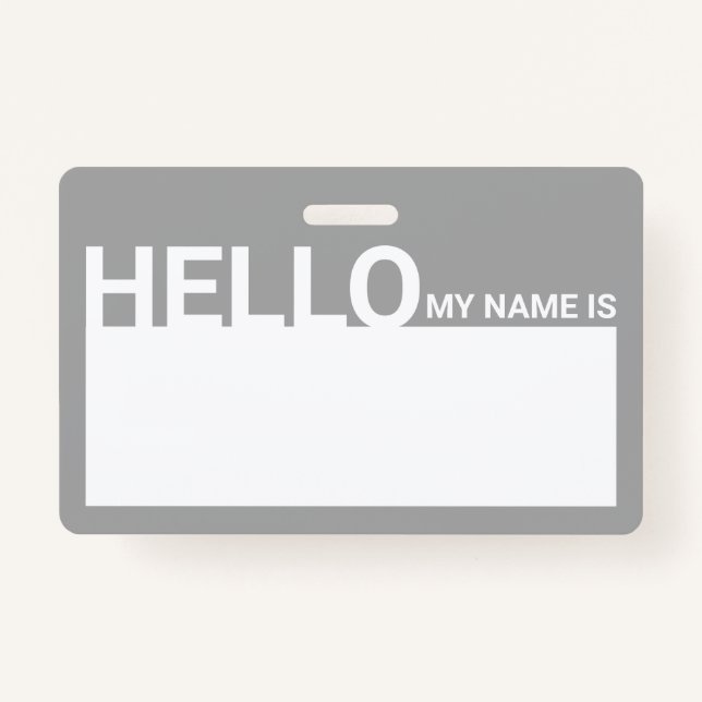 Blank Modern Hello My Name Is Grey Badge (Front)