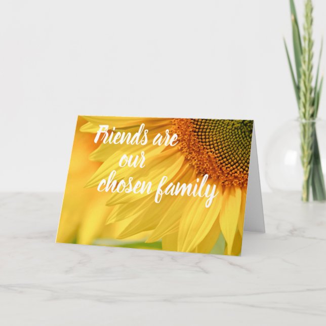 Blank Sunflower Photo Friends are Chosen Family Card (Front)