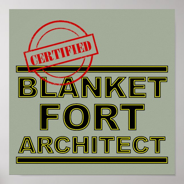 Blanket Fort Architect Funny Poster Sign (Front)
