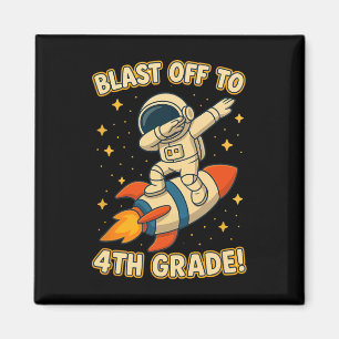 Blast Off 4th Grade Rocket Dab Space Cool School V Magnet