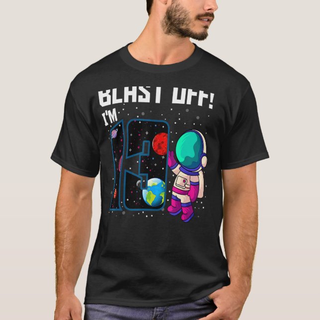 Blast Off I'm 13 Birthday Astronaut 13th Space Par T-Shirt (Front)