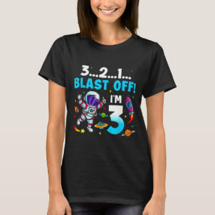 Blast Off I'm 3 Years Old 3rd Birthday Spaceship A T-Shirt
