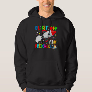 Blast Off Into Preschool Rocket Outer Space Back T Hoodie
