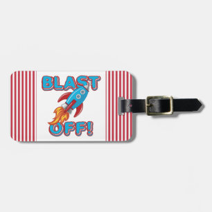 Blast Off Rocket Ship Luggage Tag