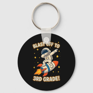 Blast Off To 3rd Grade Funny Astronaut Back To Sch Keychain