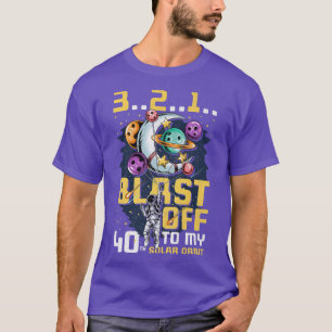 Blast Off To My 40th Solar Orbit, 40th Birthday As T-Shirt