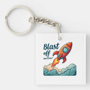 Blast Off To Success – Ignite Your Ambition Keychain