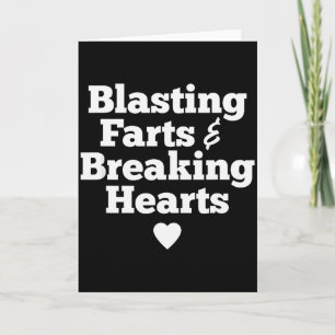 Blasting Farts &amp; Breaking Hearts Funny Valenti Card