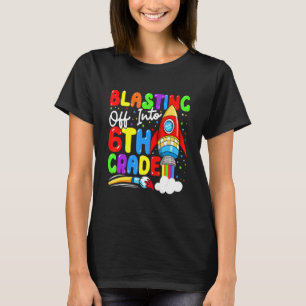Blasting Off Into 6th Grade  Back To School Boys K T-Shirt