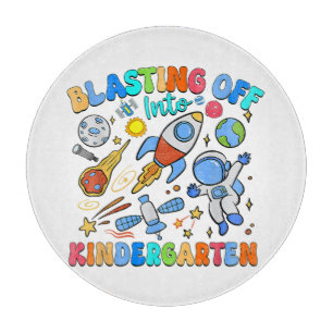 Blasting Off Into Kindergarten Back To School Cutting Board