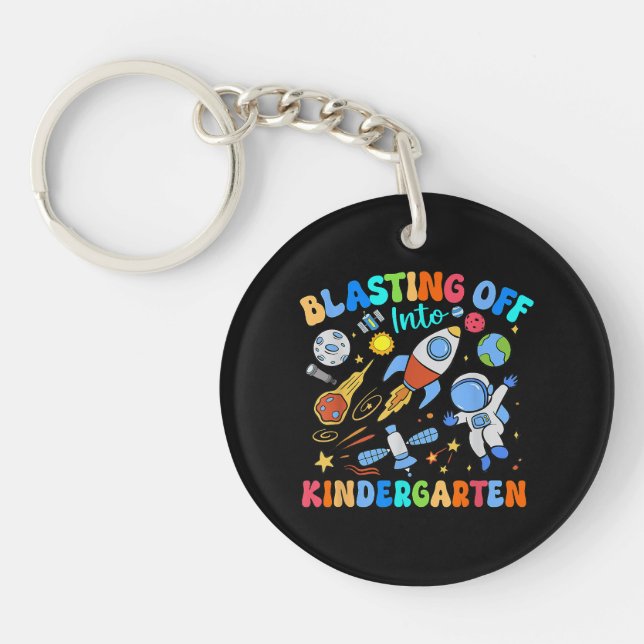 Blasting Off Into Kindergarten Back To School Keychain (Front)