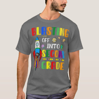 Blasting Off Into Second grade Funny Back To Schoo T-Shirt