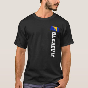 Blazevic Bosnia Flag Last Name Coat Of Arm Emblem T-Shirt