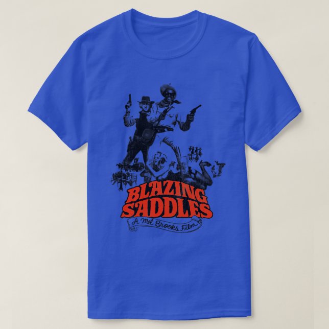 Blazing Saddles T-Shirt (Design Front)