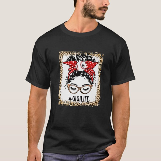 Bleached Ball Gigi Messy Bun Game Day Mothers Day T-Shirt (Front)