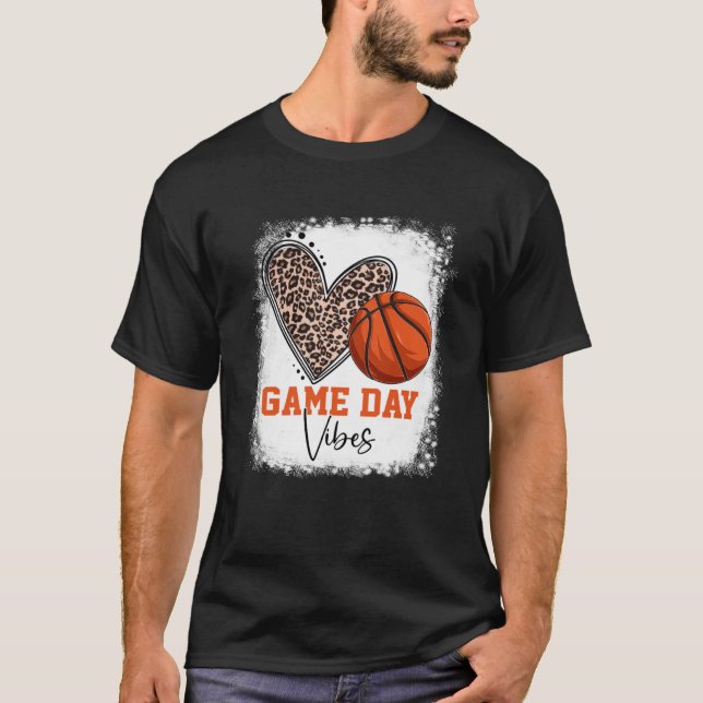 Bleached Basketball Game Day Vibes Basketball Mom  T-Shirt (Front)