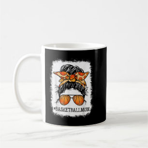 Bleached Basketball Mom Messy Bun Player Mom Mothe Coffee Mug