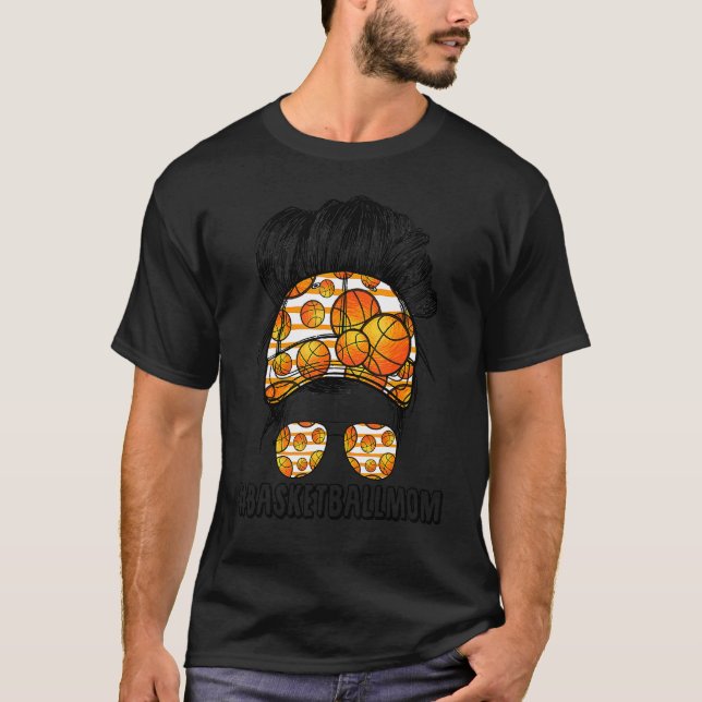 Bleached Basketball Mom Messy Bun Player Mom Mothe T-Shirt (Front)