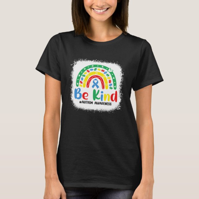 Bleached Be Kind Rainbow Blue Ribbon Autism Awaren T-Shirt (Front)