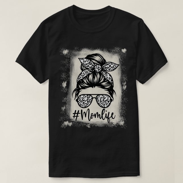 Bleached Classy Mom Life Leopard Pattern Messy Bun T-Shirt (Design Front)