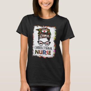 Bleached Correctional Nurse Messy Bun Santa Nurse  T-Shirt