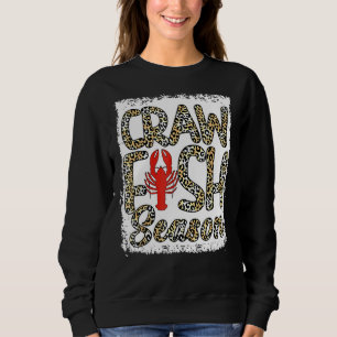 Bleached Craw Fish Season Leopard Crawfish Boil Lo Sweatshirt