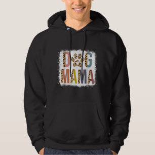 Bleached Dog Mama Leopard And Boho Mom Life Mother Hoodie