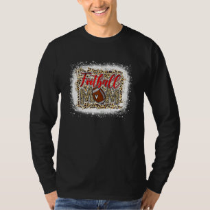 Bleached Football Mom Leopard Sport Mom Mother's D T-Shirt