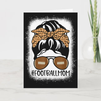 Bleached Football Mom Life With Leopard And Messy  Card