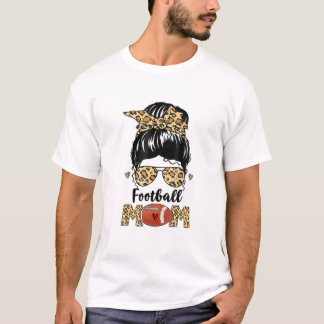 Bleached Football Mom Life With Leopard And Messy T-Shirt