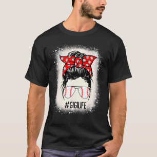 Bleached Gigi Life Baseball Softball Women Messy B T-Shirt