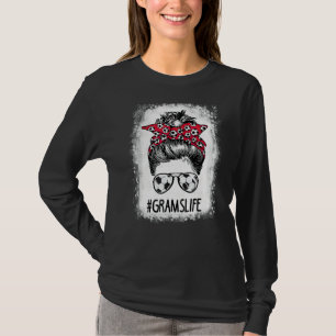 Bleached Grams Life Soccer Aunt Messy Bun Hair Mot T-Shirt