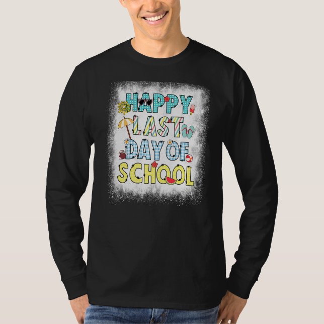 Bleached Happy Last Day Of School Beach Vibes Hell T-Shirt (Front)