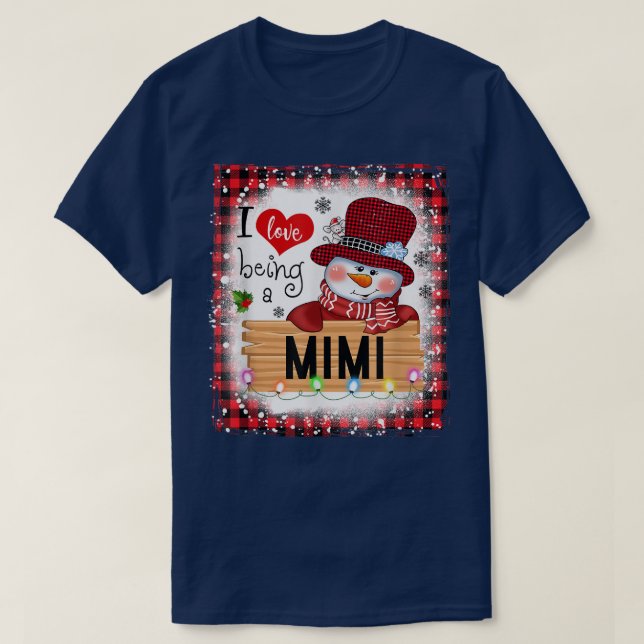 Bleached I Love Being A Mimi Snowman Family Christ T-Shirt (Design Front)