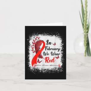 Bleached In February We Wear Red Heart Disease Awa Card