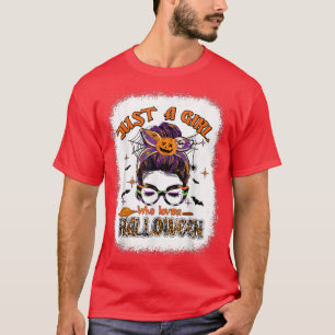 Bleached Just A Girl Who Loves Halloween Thanksgiv T-Shirt