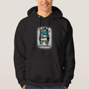 Bleached Messy Bun Autistic Autism Awareness Mom L Hoodie
