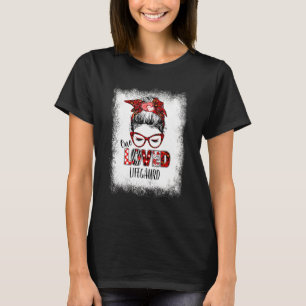 Bleached Messy Bun One Loved Lifegaurd Valentine's T-Shirt