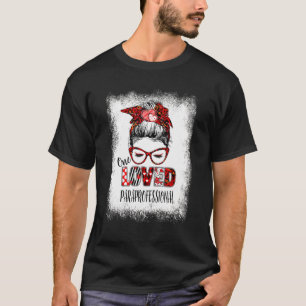 Bleached Messy Bun One Loved Paraprofessional Vale T-Shirt