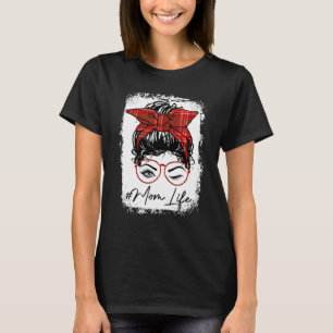 Bleached Mom Life Buffalo Plaid Messy Bun Hair Win T-Shirt