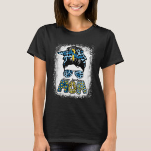 Bleached Mom Life Messy Bun Down Syndrome Awarenes T-Shirt