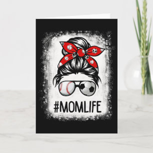 Bleached Mom Life Soccer Messy Bun Sell Game Day Card