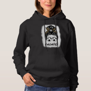 Bleached Momlife Soccer Messy Bun Sunglasses Mothe Hoodie