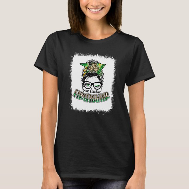 Bleached One Lucky Firefighter Messy Bun Leopard S T-Shirt (Front)