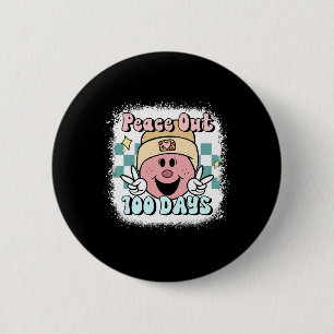 Bleached Peace Out 100 Days Of School Smile Face 1 2 Inch Round Button