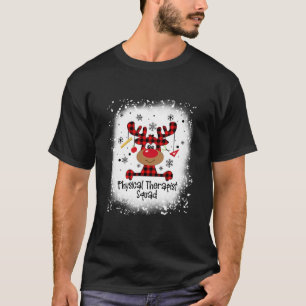Bleached Physical Therapist Squad Reindeer Funny C T-Shirt